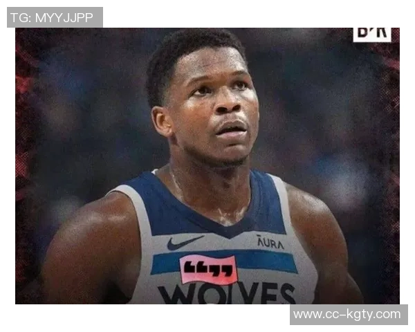 局势逆转爱德华兹上篮得分兰德尔罚球全中森林狼下半场强势开局13-0